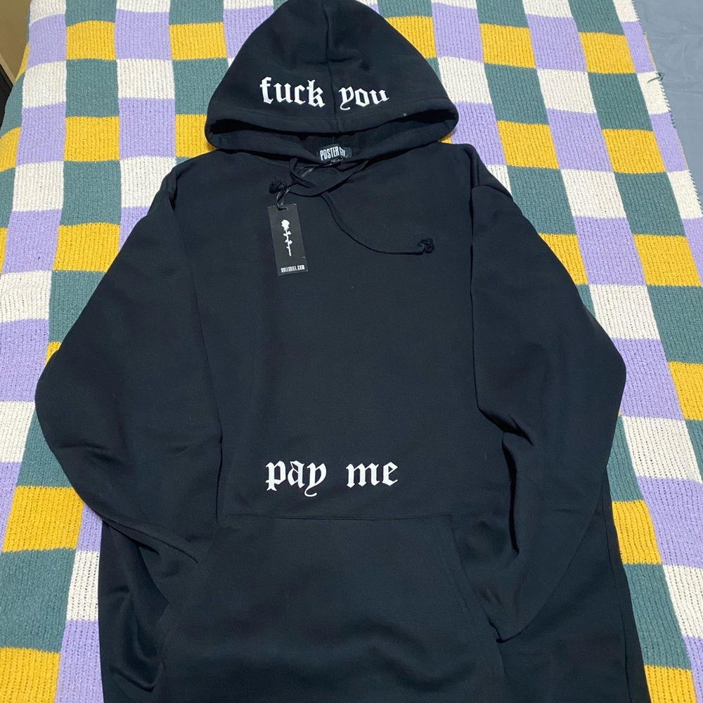 F*You; PayMe Hoodie
